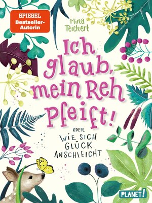 cover image of Ich glaub, mein Reh pfeift! Oder